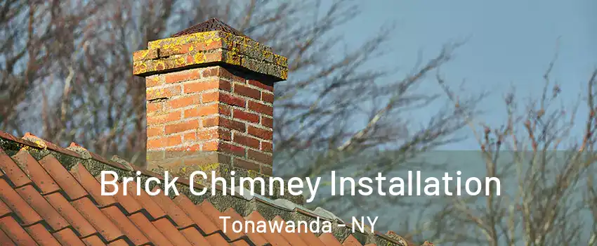  Brick Chimney Installation Tonawanda - NY