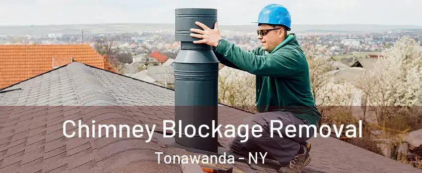  Chimney Blockage Removal Tonawanda - NY