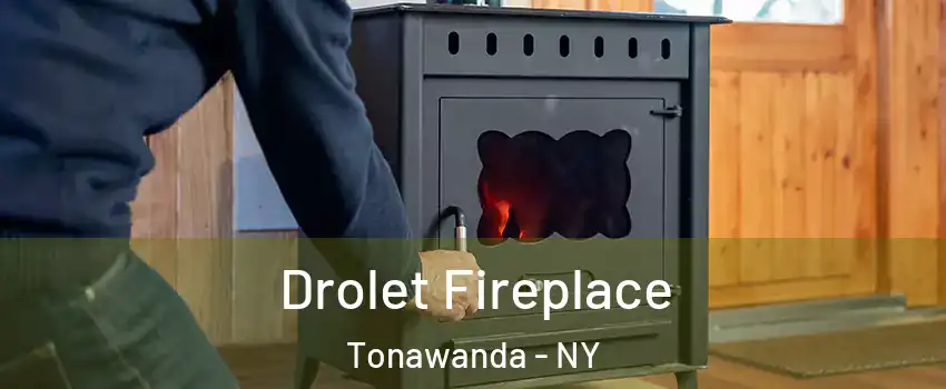  Drolet Fireplace Tonawanda - NY