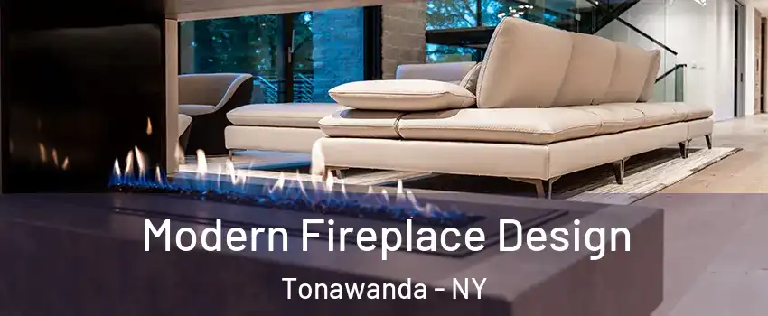  Modern Fireplace Design Tonawanda - NY