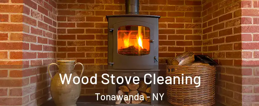  Wood Stove Cleaning Tonawanda - NY